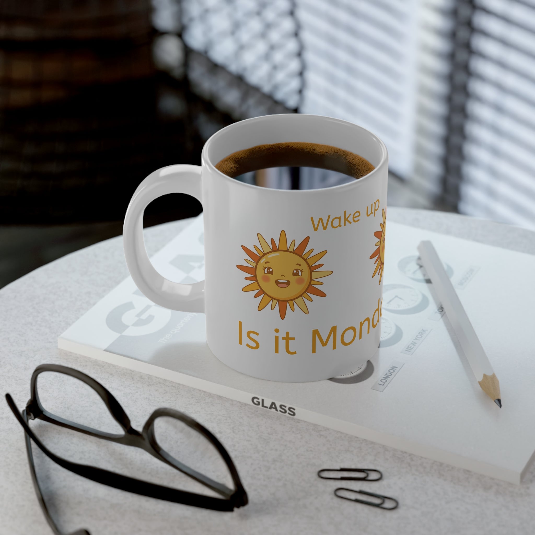 20oz Jumbo Mug — "Is It Monday Already?" Cute Sun Coffee Cup