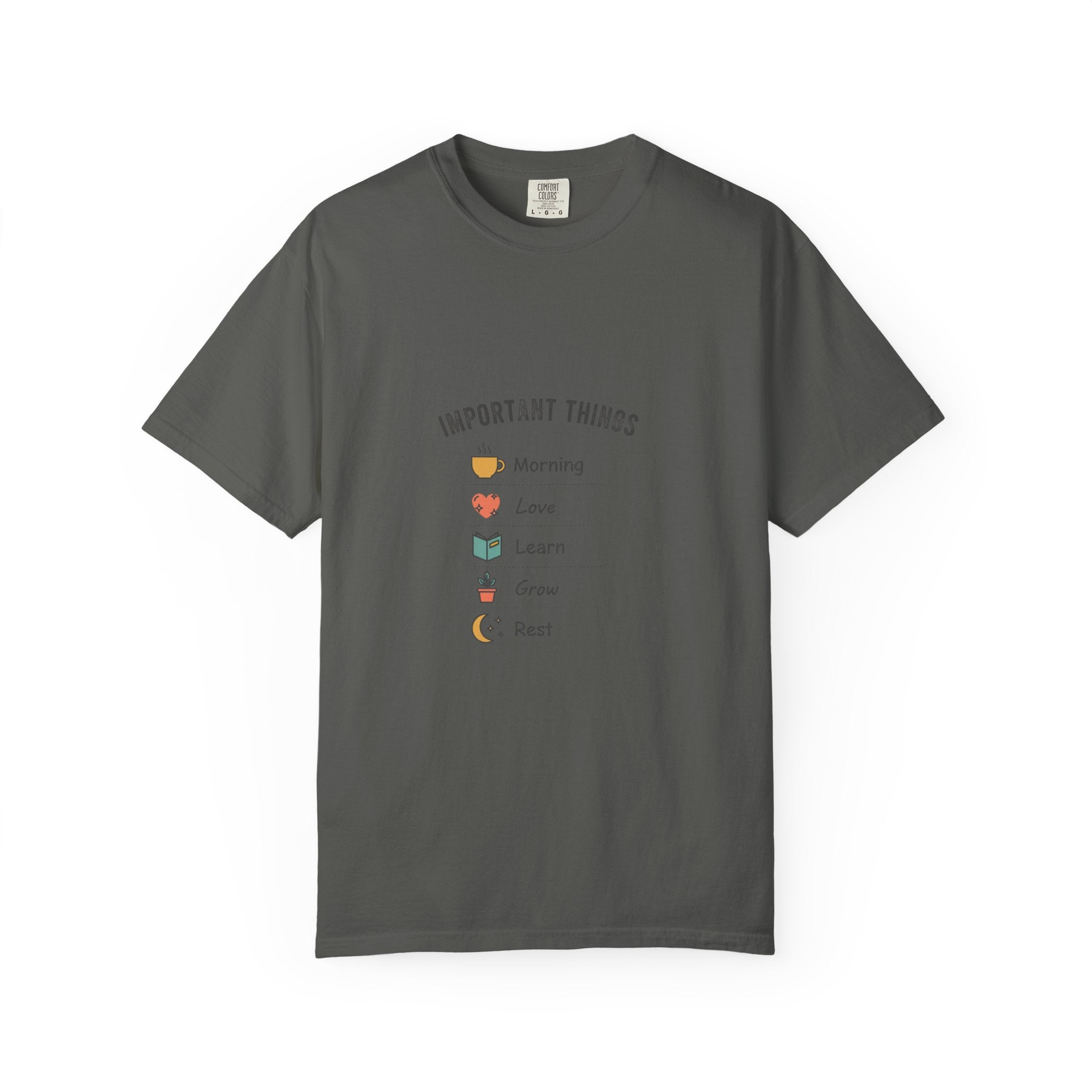 Important Things T‑Shirt — Comfortable Graphic Tee