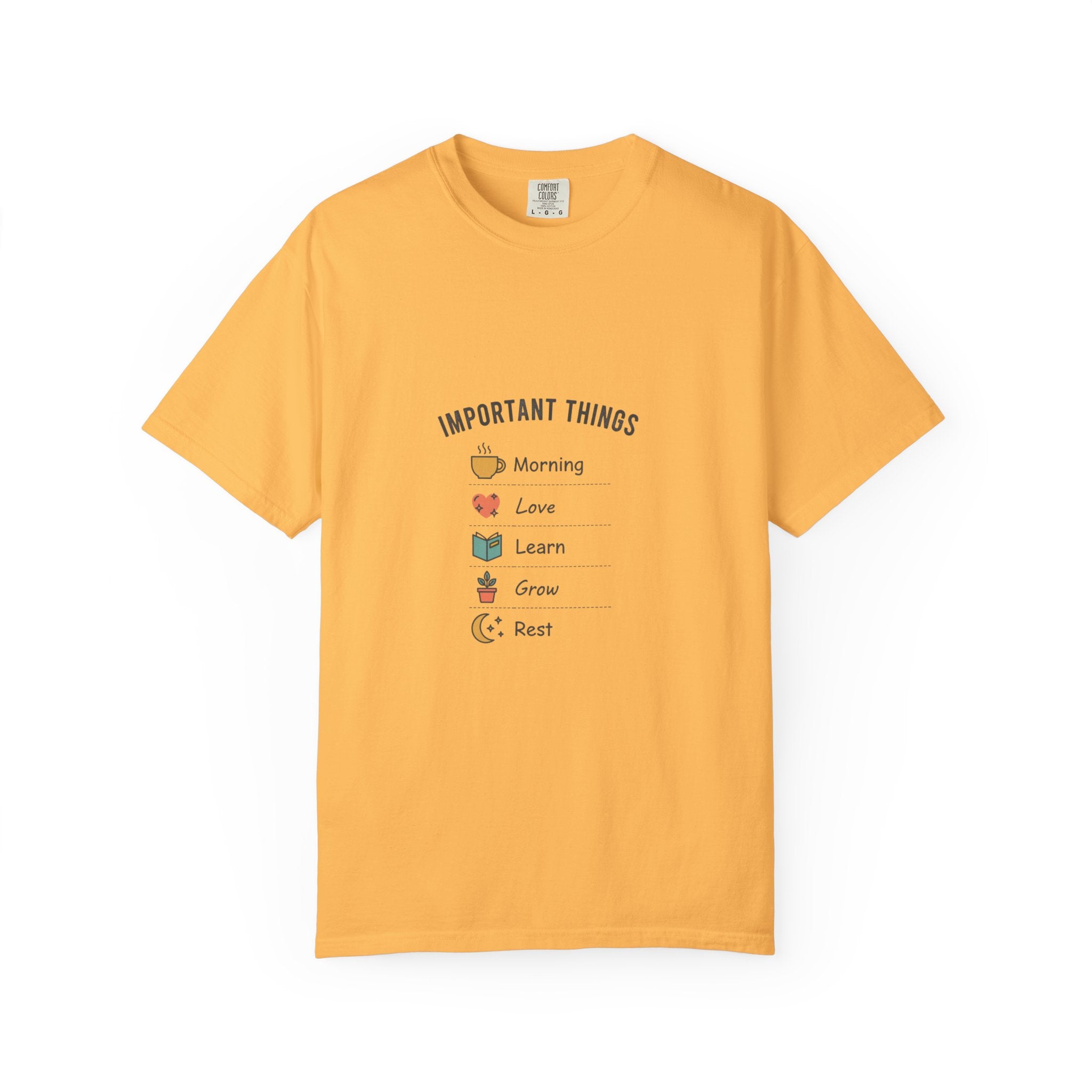 Important Things T‑Shirt — Comfortable Graphic Tee