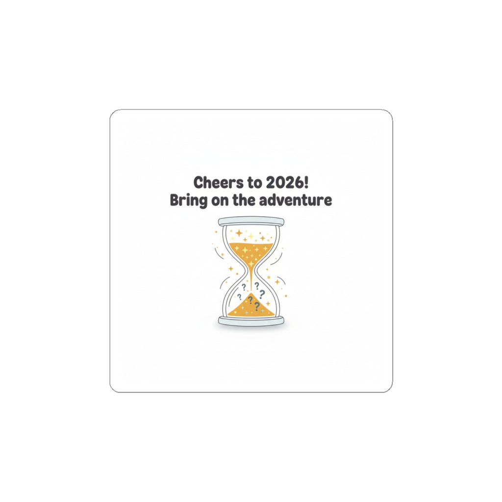 Cheers to 2026 Hourglass Sticker | 2026 goals, new year motivation