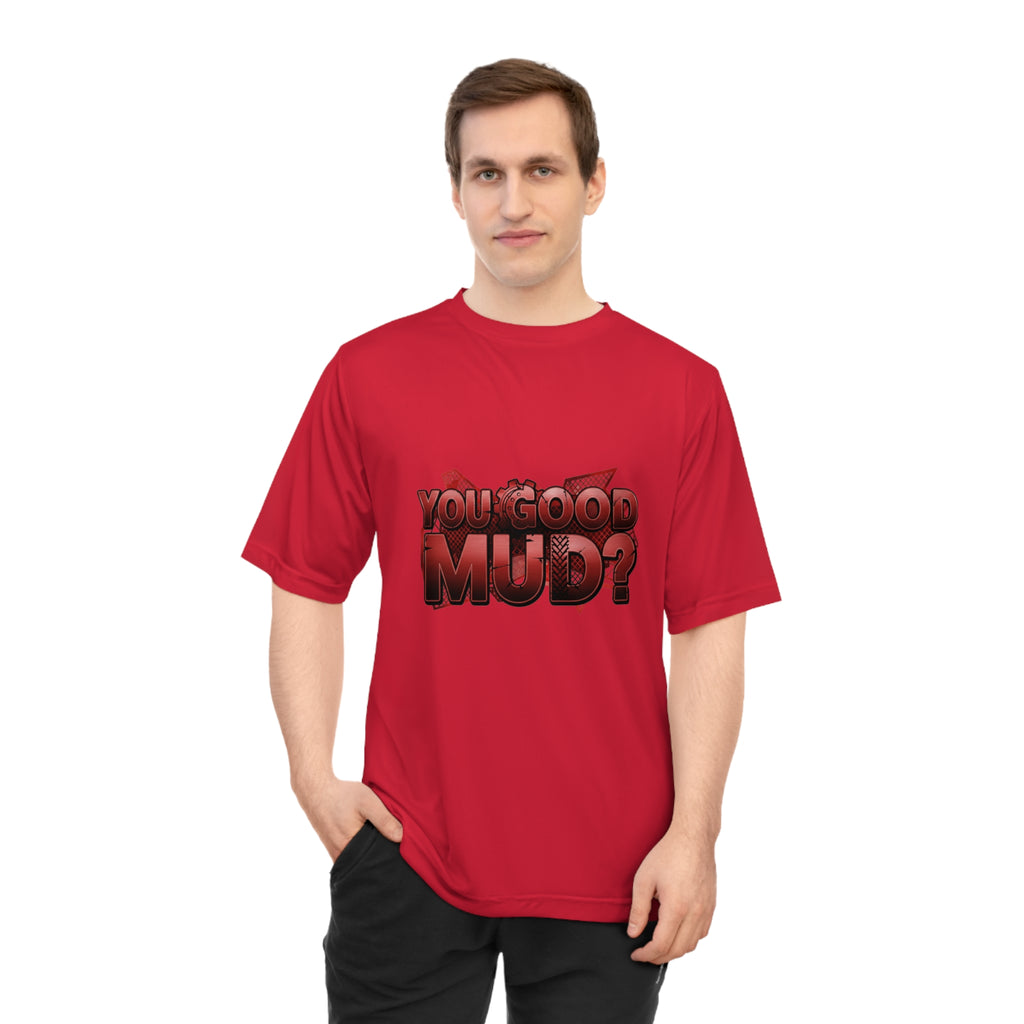 You Good Mud? Performance T-Shirt — Off-Road Motorsport Dirt Bike Tee