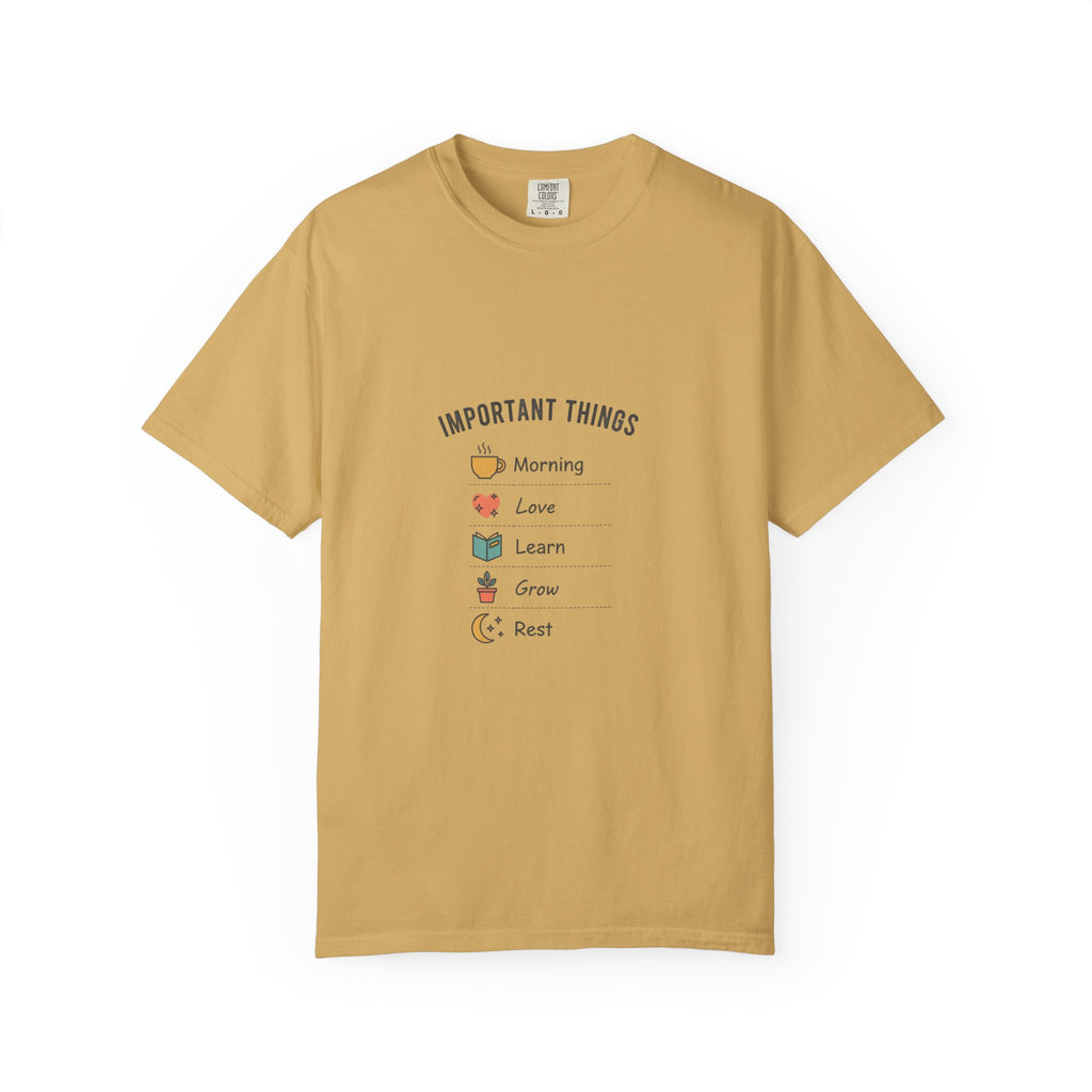 Important Things T‑Shirt — Comfortable Graphic Tee