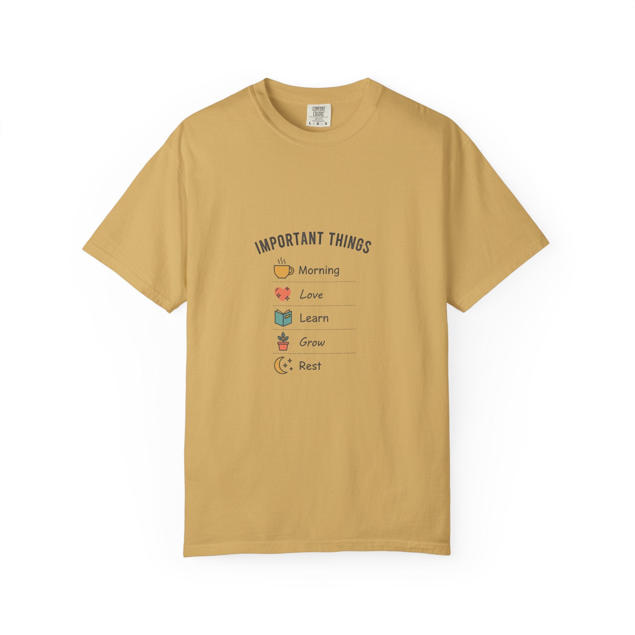 Important Things T‑Shirt — Comfortable Graphic Tee