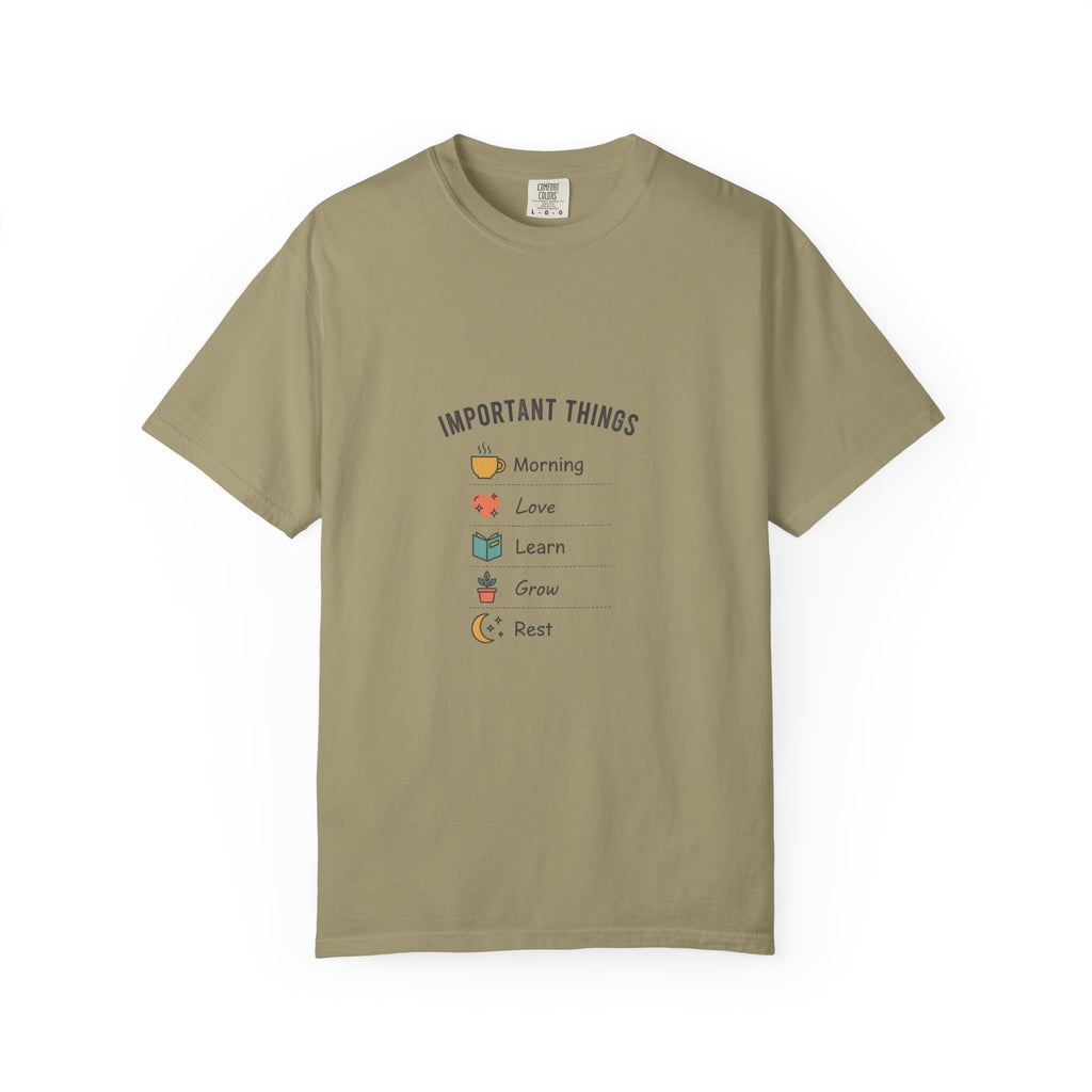 Important Things T‑Shirt — Comfortable Graphic Tee