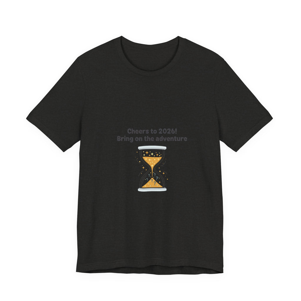 Cheers to 2026 Hourglass Tee | New Year Countdown, 2026 goals