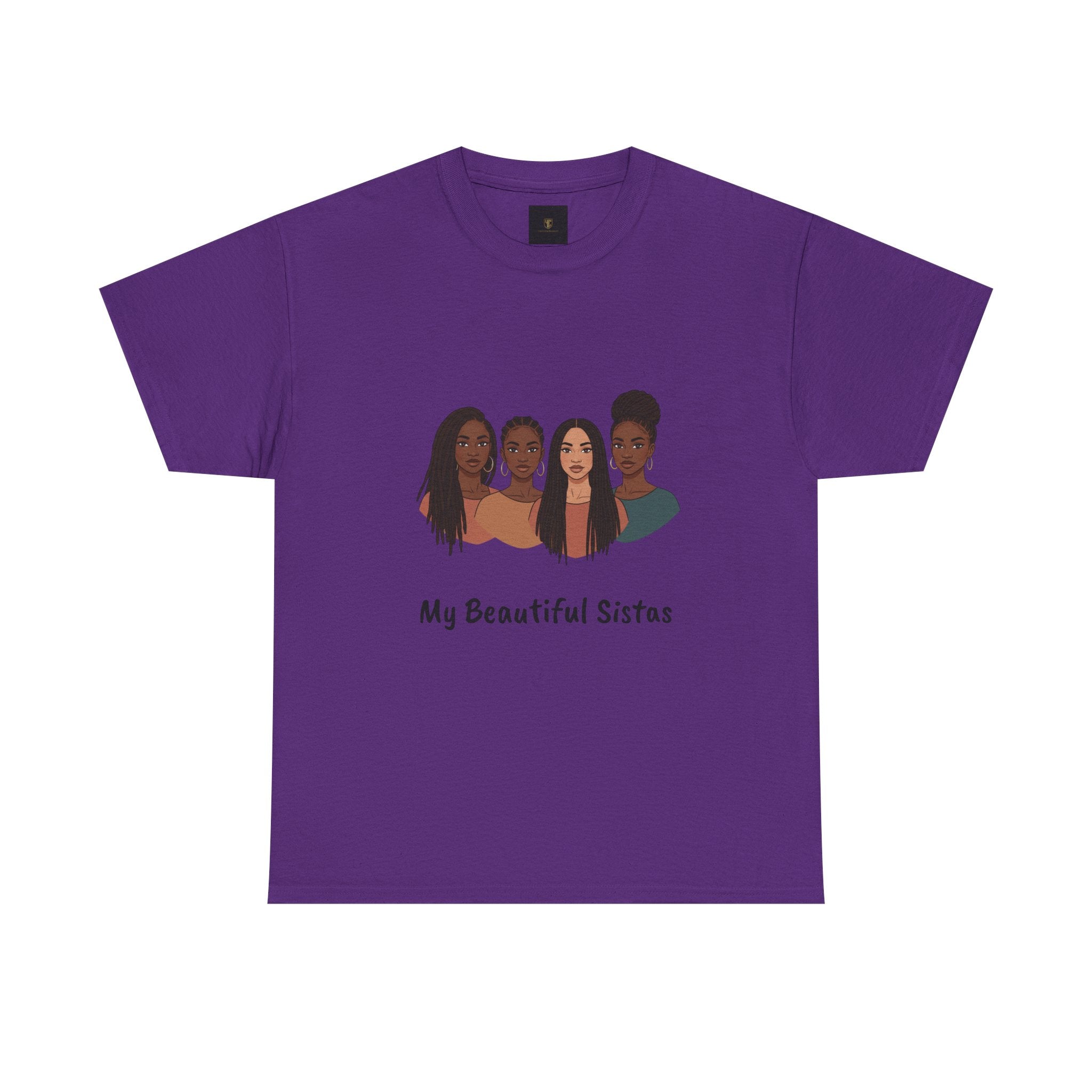 Sisterhood T-Shirt — "My Beautiful Sistas" Illustration Tee