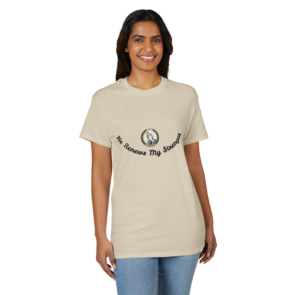He Renews My Strength T-Shirt — Inspirational Christian Faith Tee