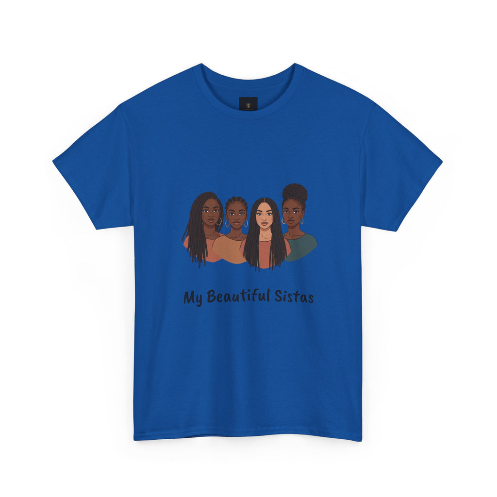 Sisterhood T-Shirt — "My Beautiful Sistas" Illustration Tee