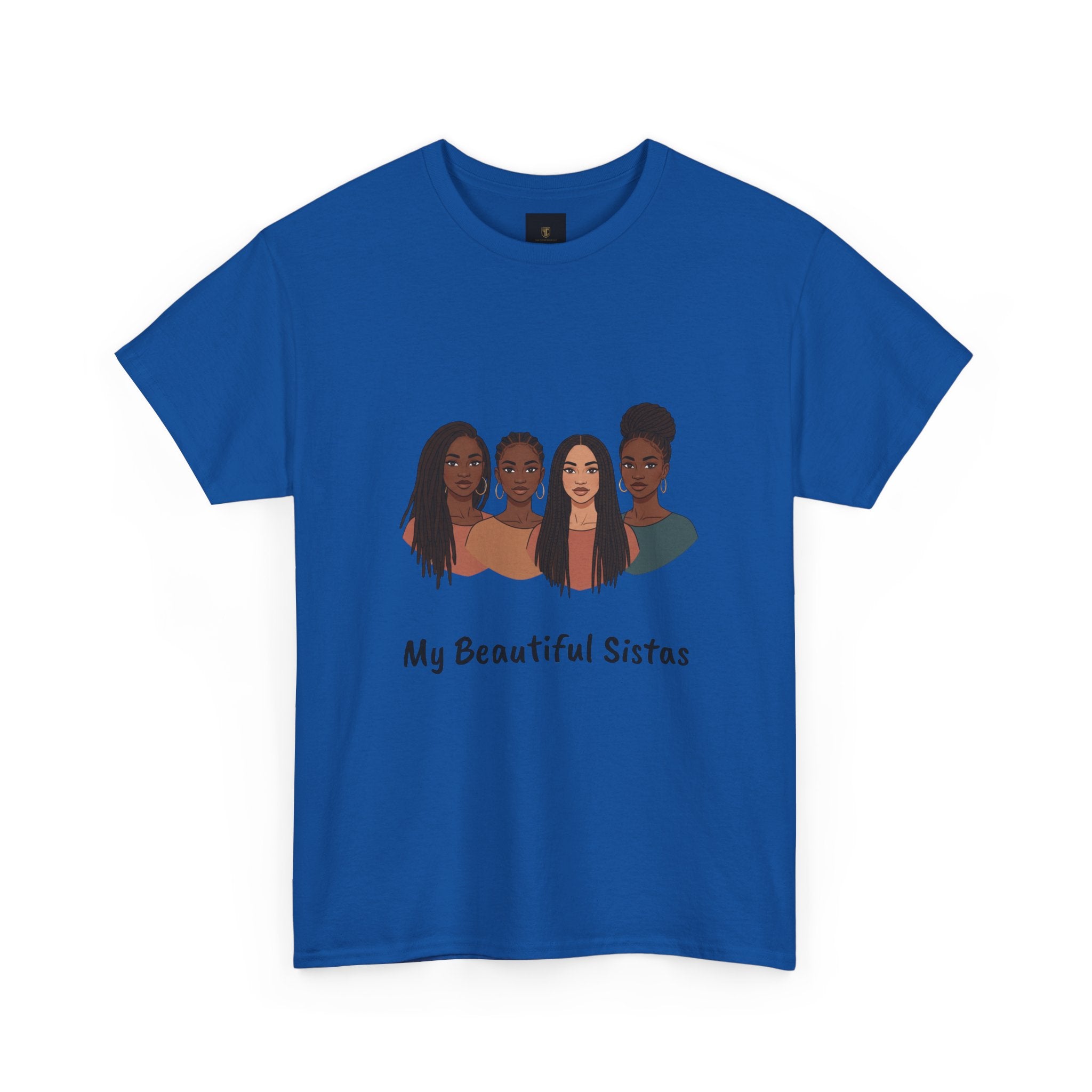 Sisterhood T-Shirt — "My Beautiful Sistas" Illustration Tee