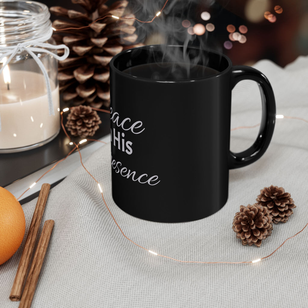 Faith Coffee Mug – "Peace in His Presence" Black Ceramic Christian Mug (11oz/15oz)