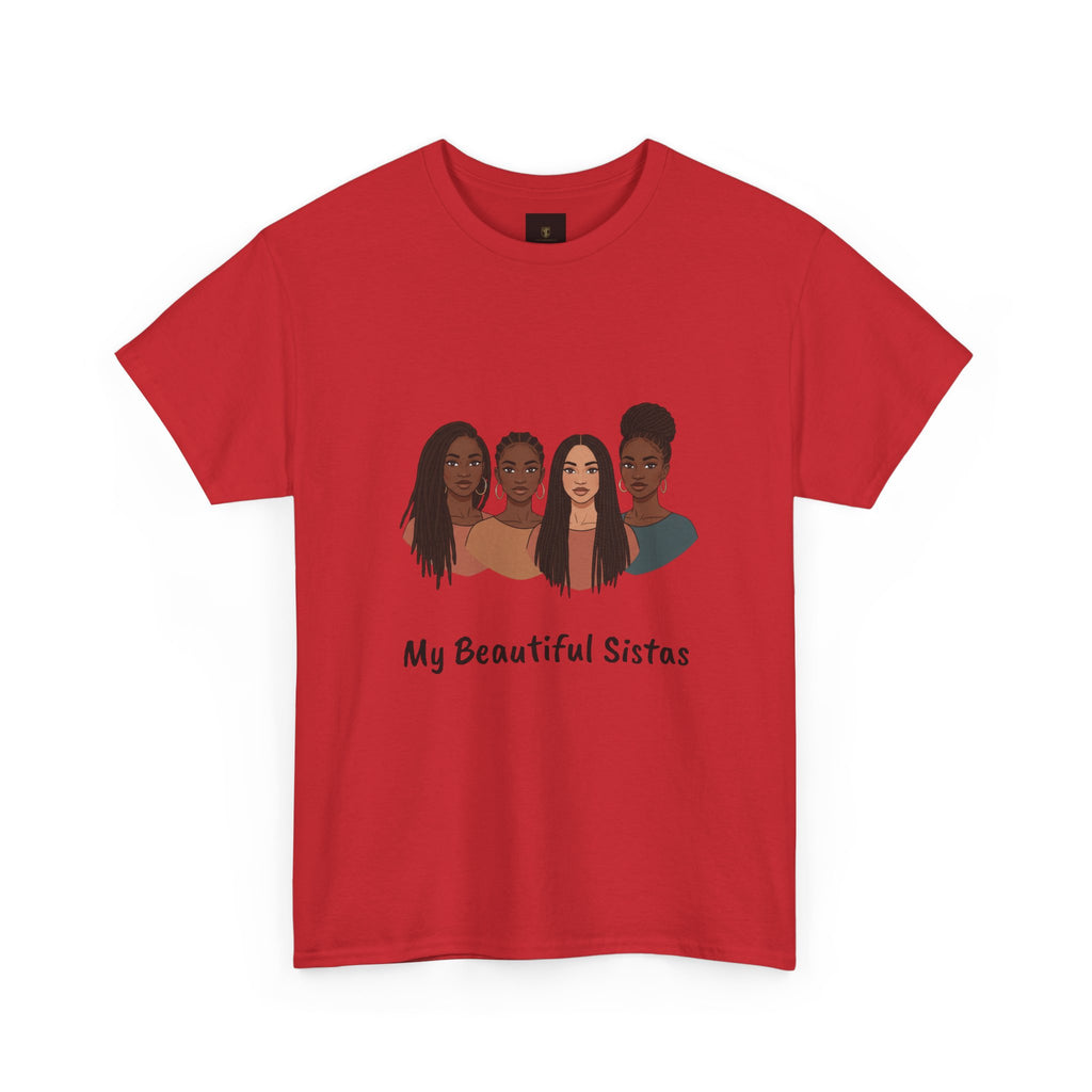 Sisterhood T-Shirt — "My Beautiful Sistas" Illustration Tee