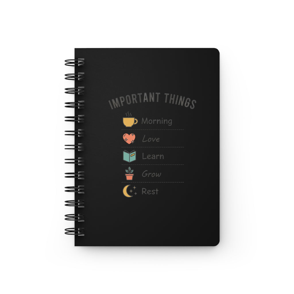 Important Things Spiral Journal — Morning, Love, Learn, Grow, Rest Planner
