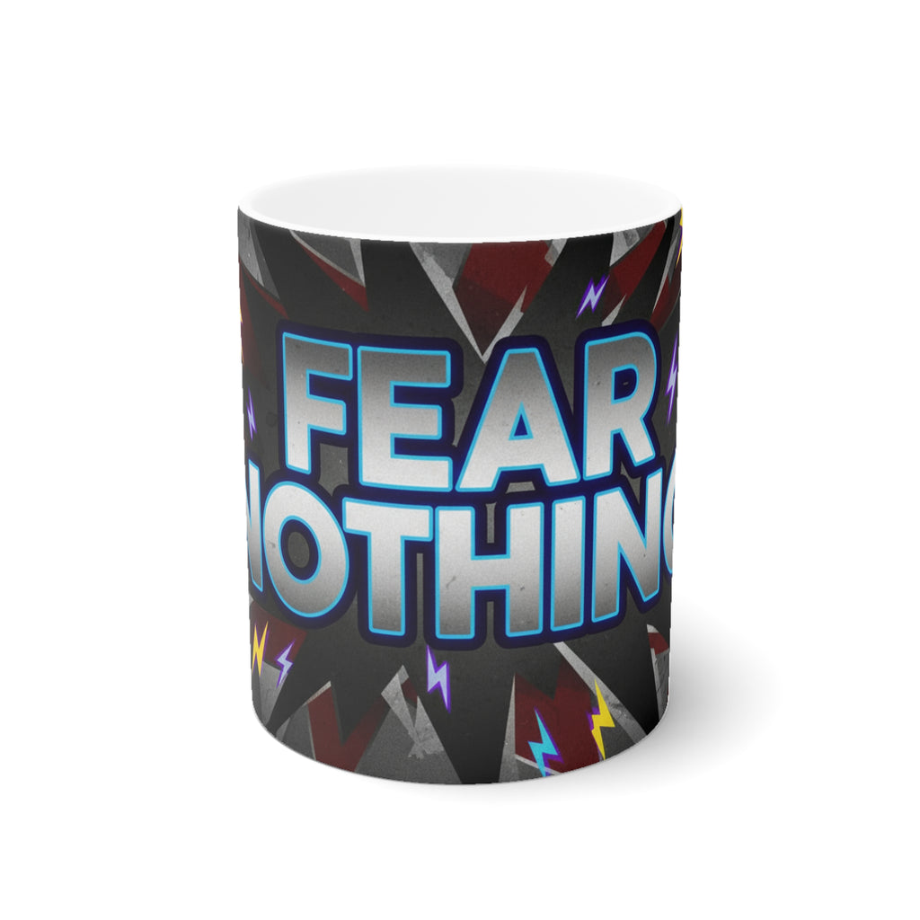 Fear Nothing Mug — Bold Motivational Ceramic Coffee Cup