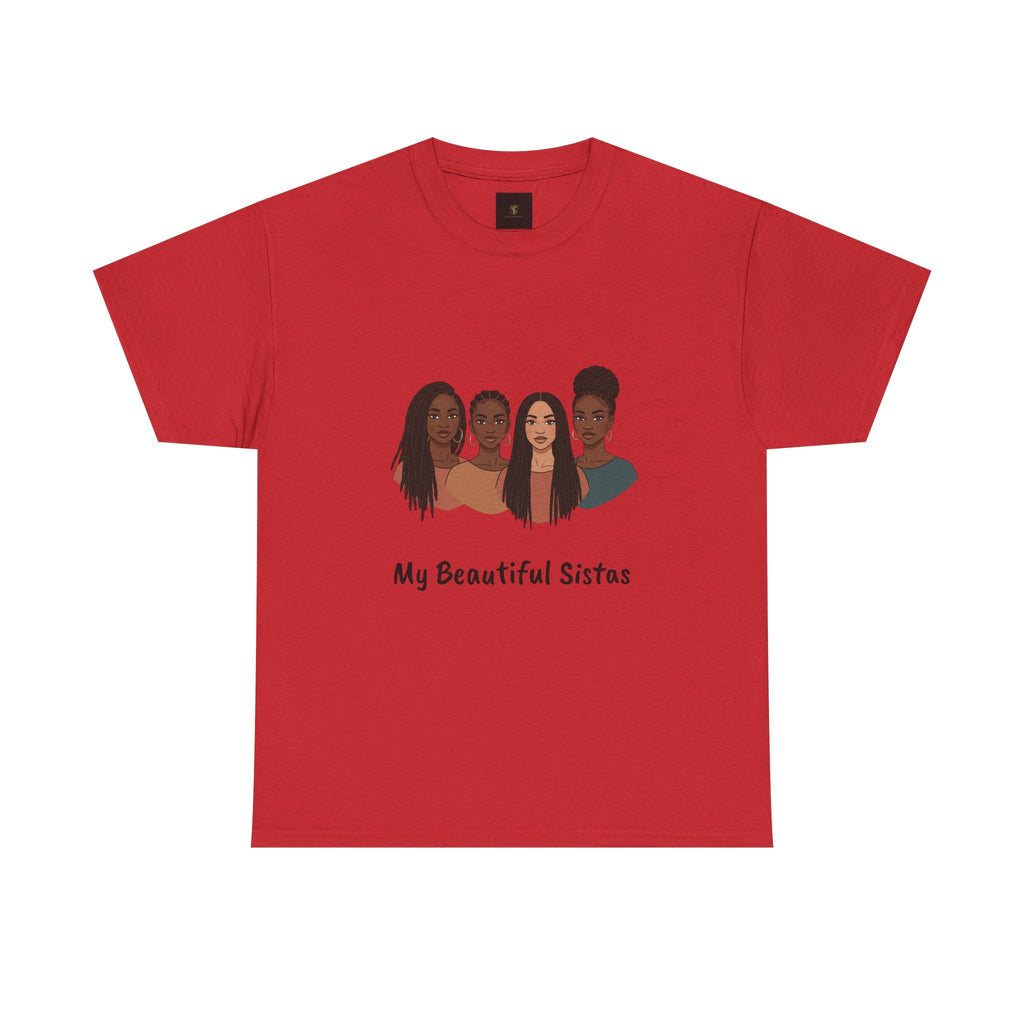 Sisterhood T-Shirt — "My Beautiful Sistas" Illustration Tee