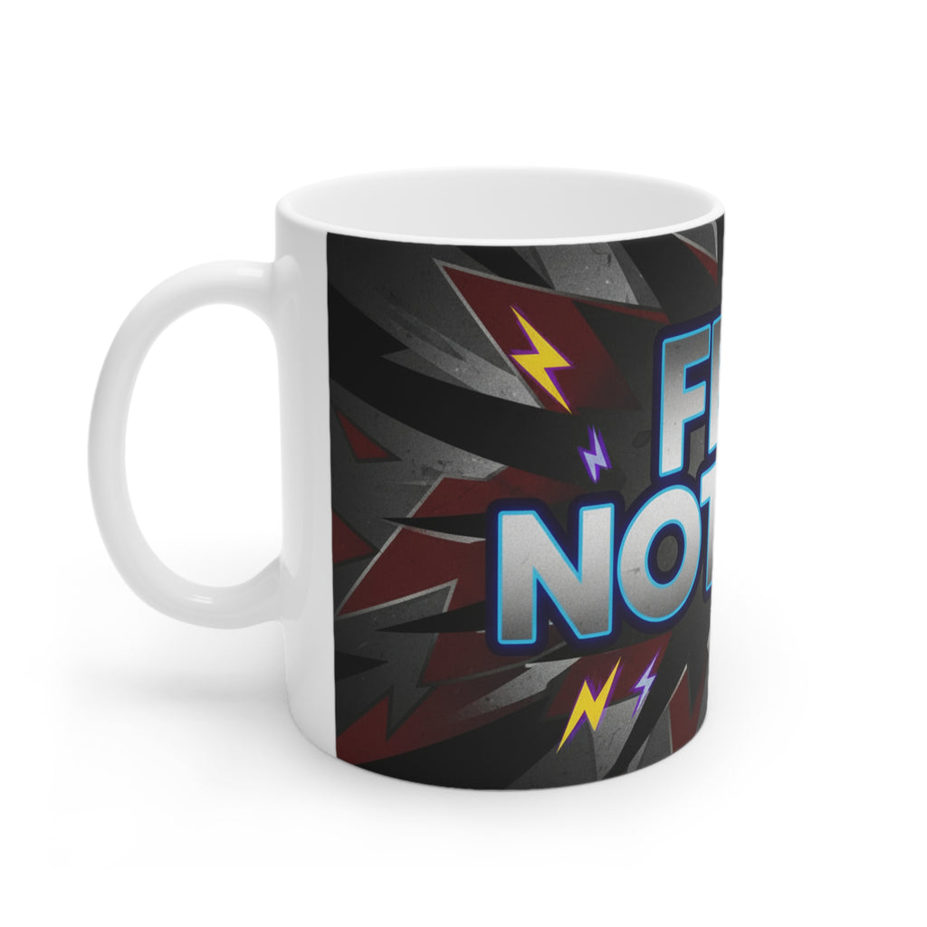 Fear Nothing Mug — Bold Motivational Ceramic Coffee Cup