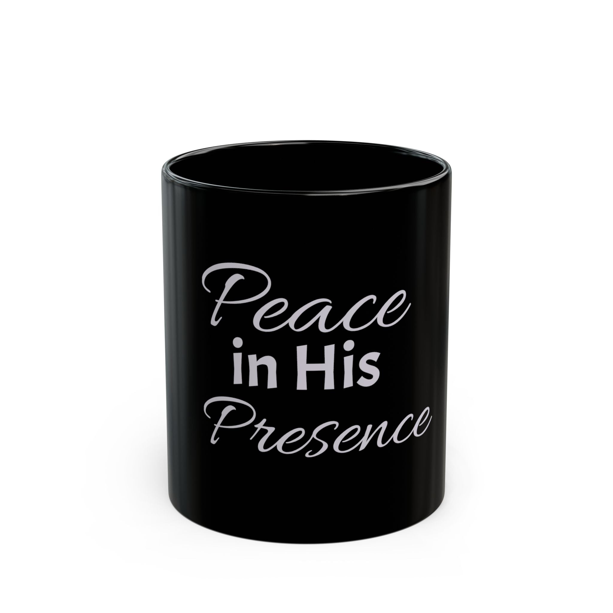 Faith Coffee Mug – "Peace in His Presence" Black Ceramic Christian Mug (11oz/15oz)